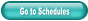 Go to Schedules